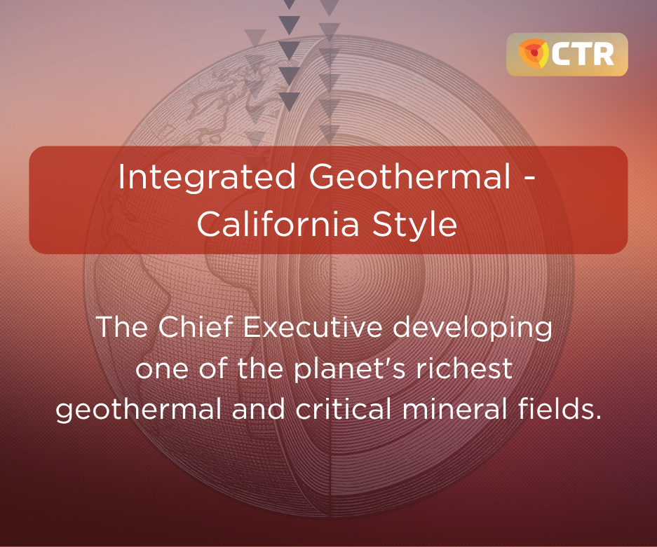 Integrated Geothermal - California Style