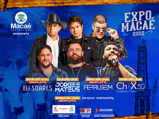 Expo 2022: shows celebram 209 anos de Macaé