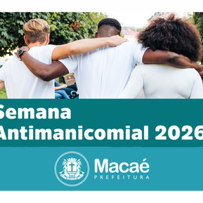 Semana Antimanicomial terá ampla programação em defesa da liberdade e do cuidado em saúde mental