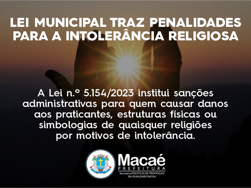 Macaé sanciona lei com penalidades para a intolerância religiosa