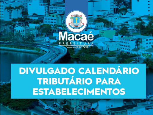 Divulgado calendário tributário para estabelecimentos