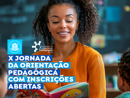 X Jornada da Orientação Pedagógica está com inscrições abertas em Macaé