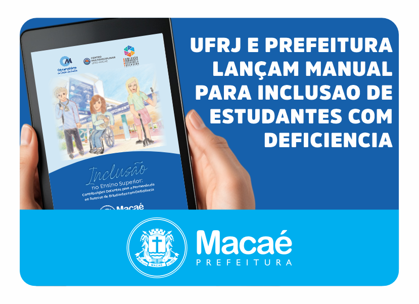 UFRJ e Prefeitura lançam manual para inclusão de estudantes com deficiência