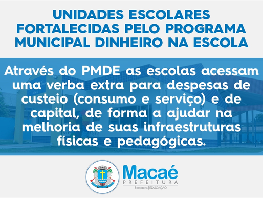 Programa Municipal Dinheiro na Escola fortalece autonomia das unidades