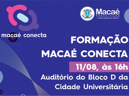 Ensino Superior: inscrições para formação no dia 11, pelo Programa Macaé Conecta