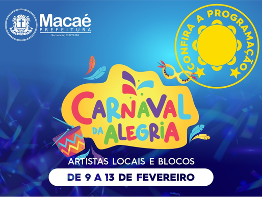 Macaé divulga programação do Carnaval da Alegria 2024