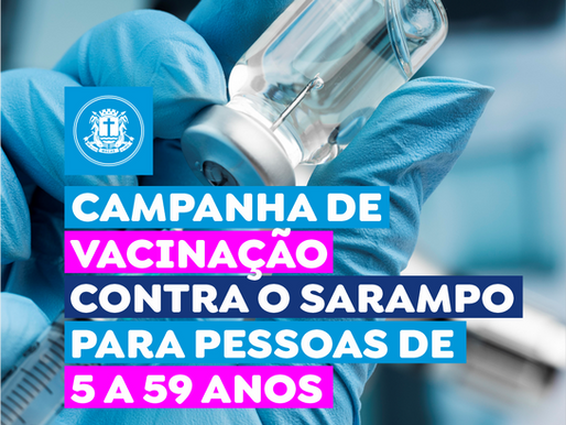 Pessoas entre 5 a 59 anos poderão se vacinar contra o sarampo em Macaé