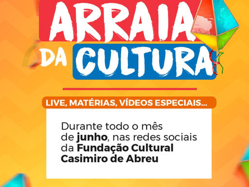 Vem aí o Arraiá da Cultura