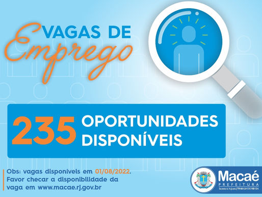 Prefeitura divulga 235 vagas de emprego esta semana