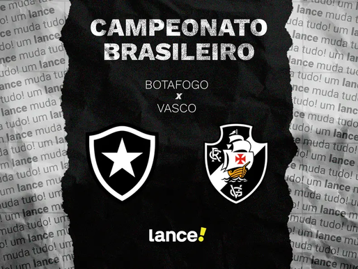 Botafogo x Vasco: onde assistir, horário e escalações do jogo pelo Brasileirão