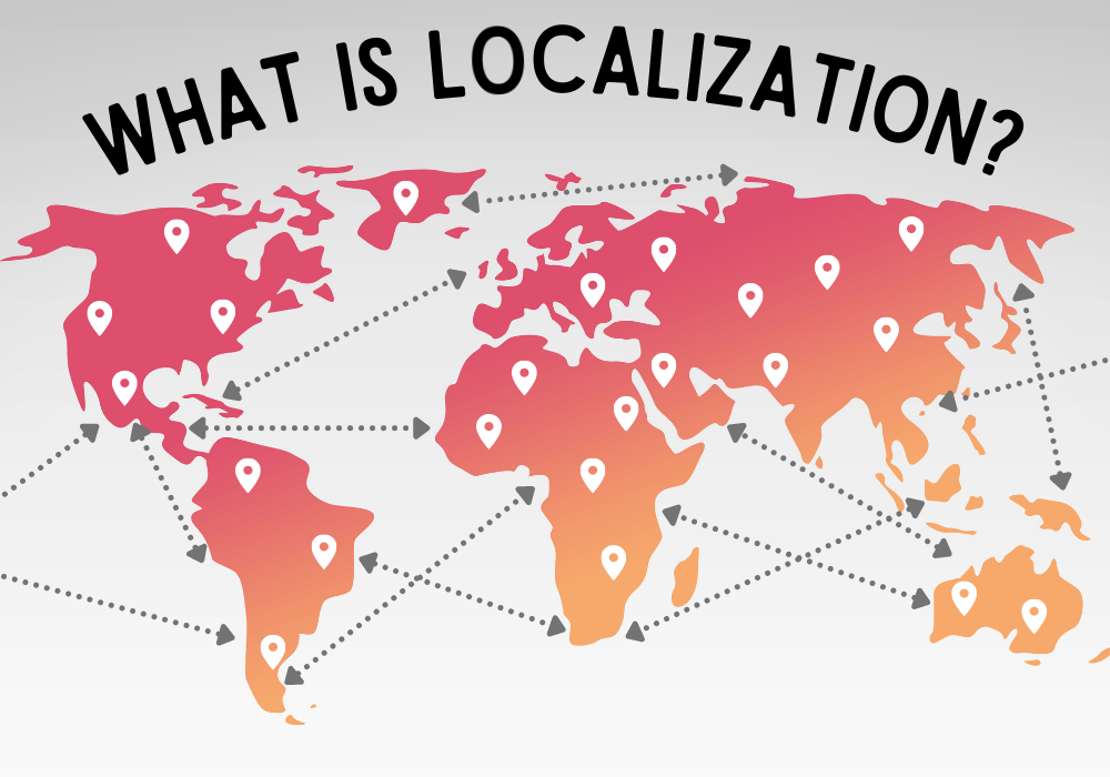 Localization Or Localisation The Definition Of Localization – Localisation En Français – PCWE