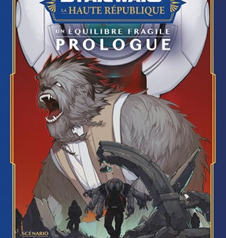 Un équilibre fragile - Prologue