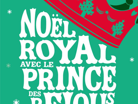 Noël royal avec le prince des relous