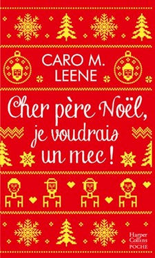 Couverture de Cher père Noël, je voudrais un mec