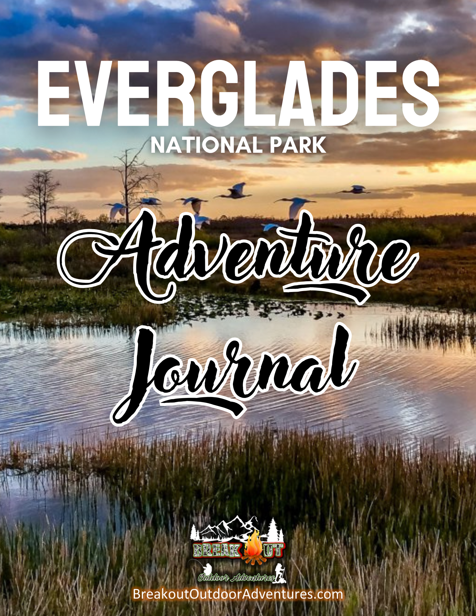 Everglades National Park Adventure Journal: DIGITAL DOWNLOAD
