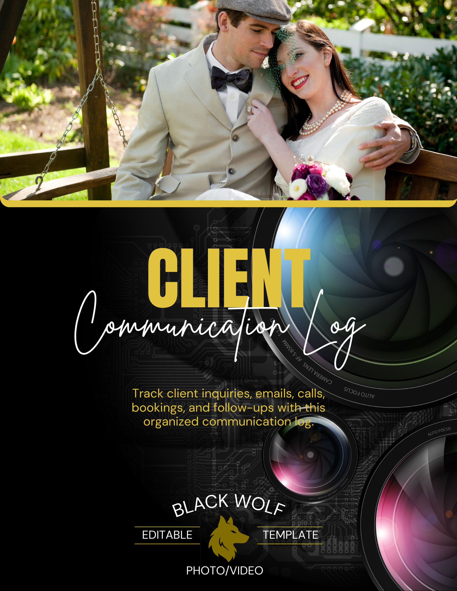 Photography/Videography Client Communication Log