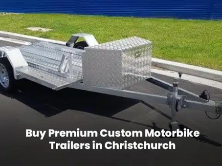Buy Premium Custom Motorbike Trailers in Christchurch | Superior Trailers