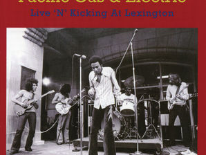 Pacific Gas & Electric Live 'N' Kicking at Lexington album
