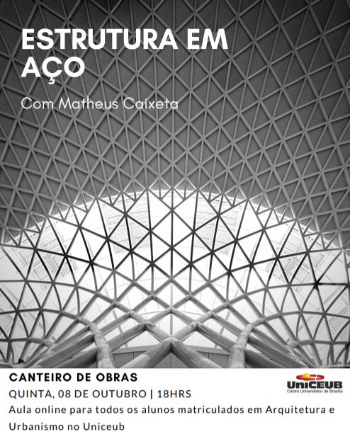 Estruturas de Aço, com Matheus Caixeta