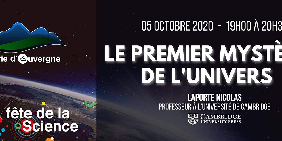 Conférence : le premier mystère de l'Univers