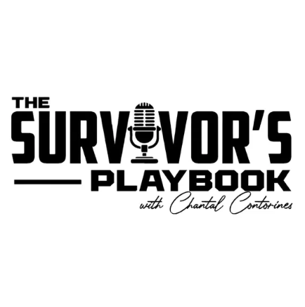“The Survivor’s Playbook With Chantel Contorines” “Finding your Passion and Purpose After Abuse”