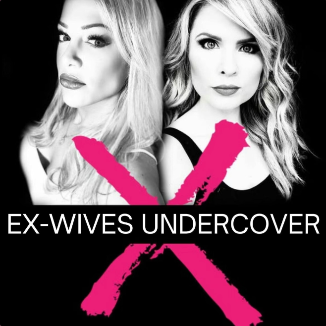 "Ex-Wives Undercover: Liars, Cheaters & Love Cons" Kelly’s Story — Part 4: Unfiltered & Untold 