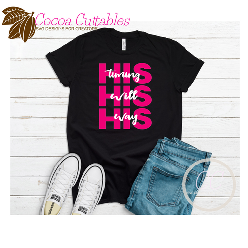 Download His Timing His Will His Way SVG PNG Studio.3 for Cricut Silhouette Sublimation | Cocoa Cuttables