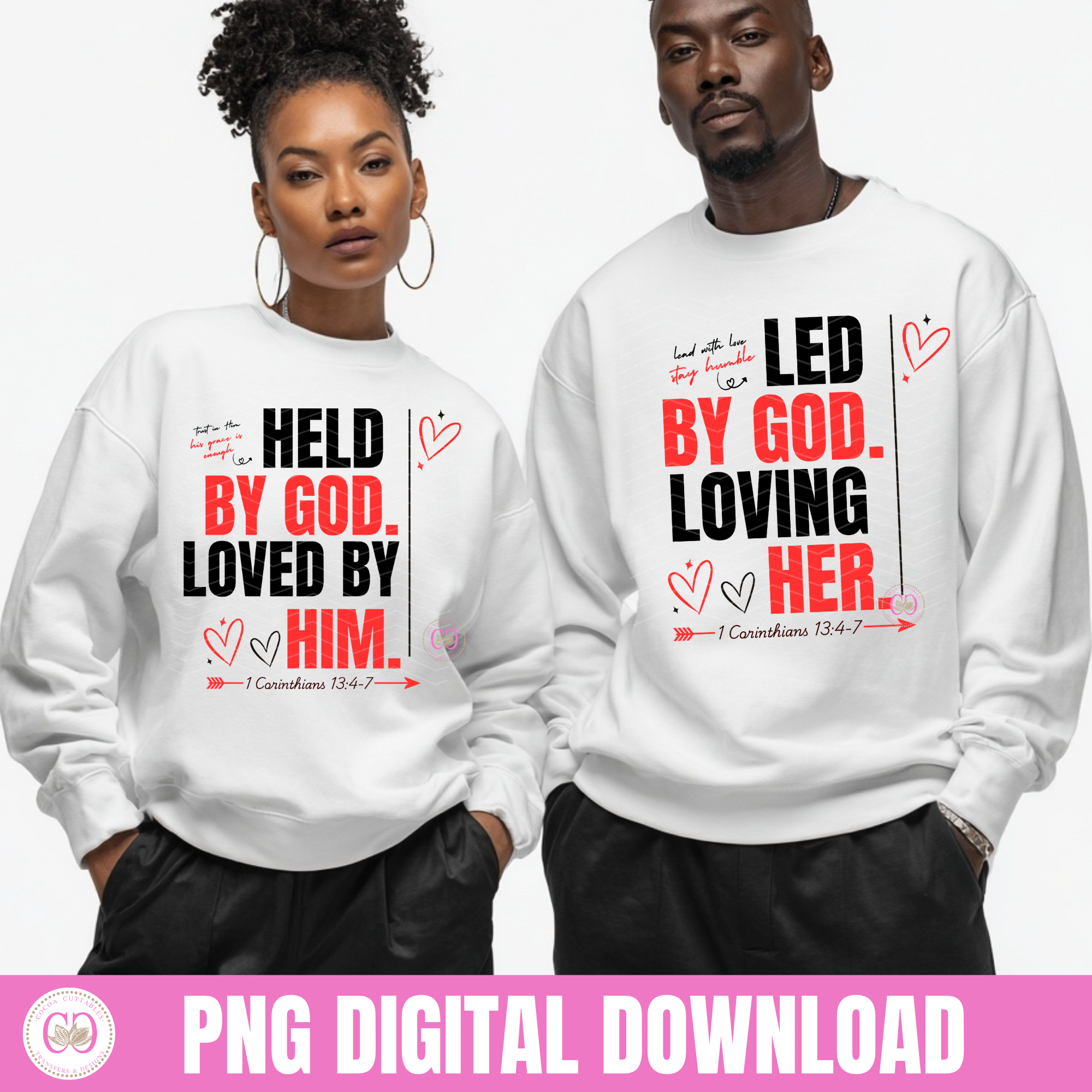 Christian Couple Shirt Png, Led By God Loving Him/Her 1 Cor.13:4-7 Png, Svg, Pdf