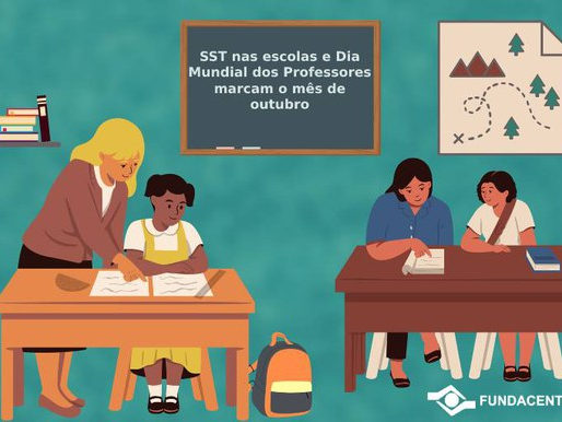 SST nas escolas e Dia Mundial dos Professores marcam o mês de outubro
