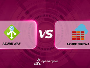 Comparing Azure Firewall, Azure WAF, and open-appsec WAF