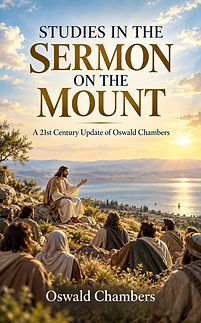 Studies In the Sermon on the Mount