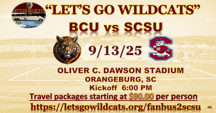 Join Let's GO Wildcats Fan Bus for an Unforgettable BCU vs South Carolina State Football Experience $120 RT including Game Ticket!