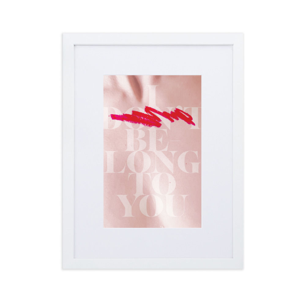 I (don't) belong to you