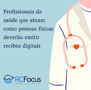 Profissionais de saude que atuam como pessoas fisicas deverao emitir recibos digitais