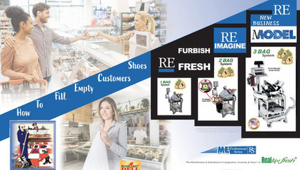 How To Fill Empty Customers Shoes - ReFRESH, ReFURBISH, ReIMAGINE, ReMODEL
