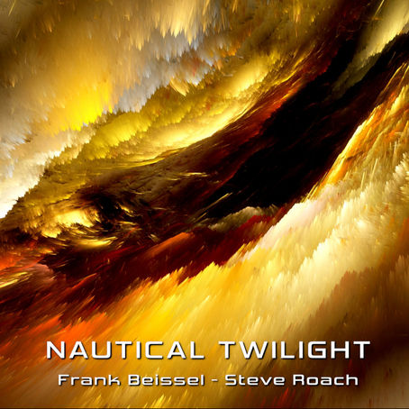 Steve Roach & Frank Beissel Nautical Twilight (2022) (FR)