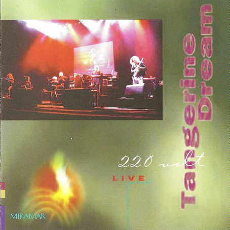 TANGERINE DREAM: 220 Volt Live (1993) (FR)