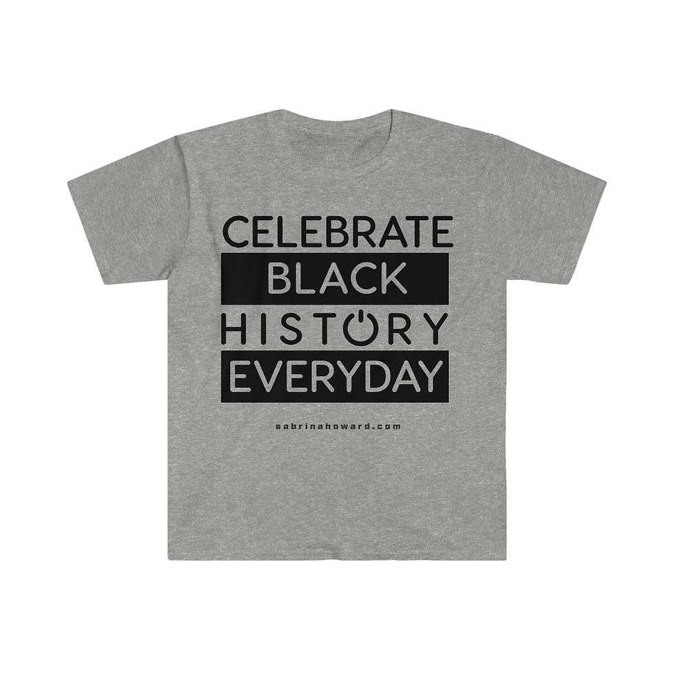 Thumbnail: CELEBRATE BLACK HISTORY EVERYDAY Unisex Softstyle T-Shirt