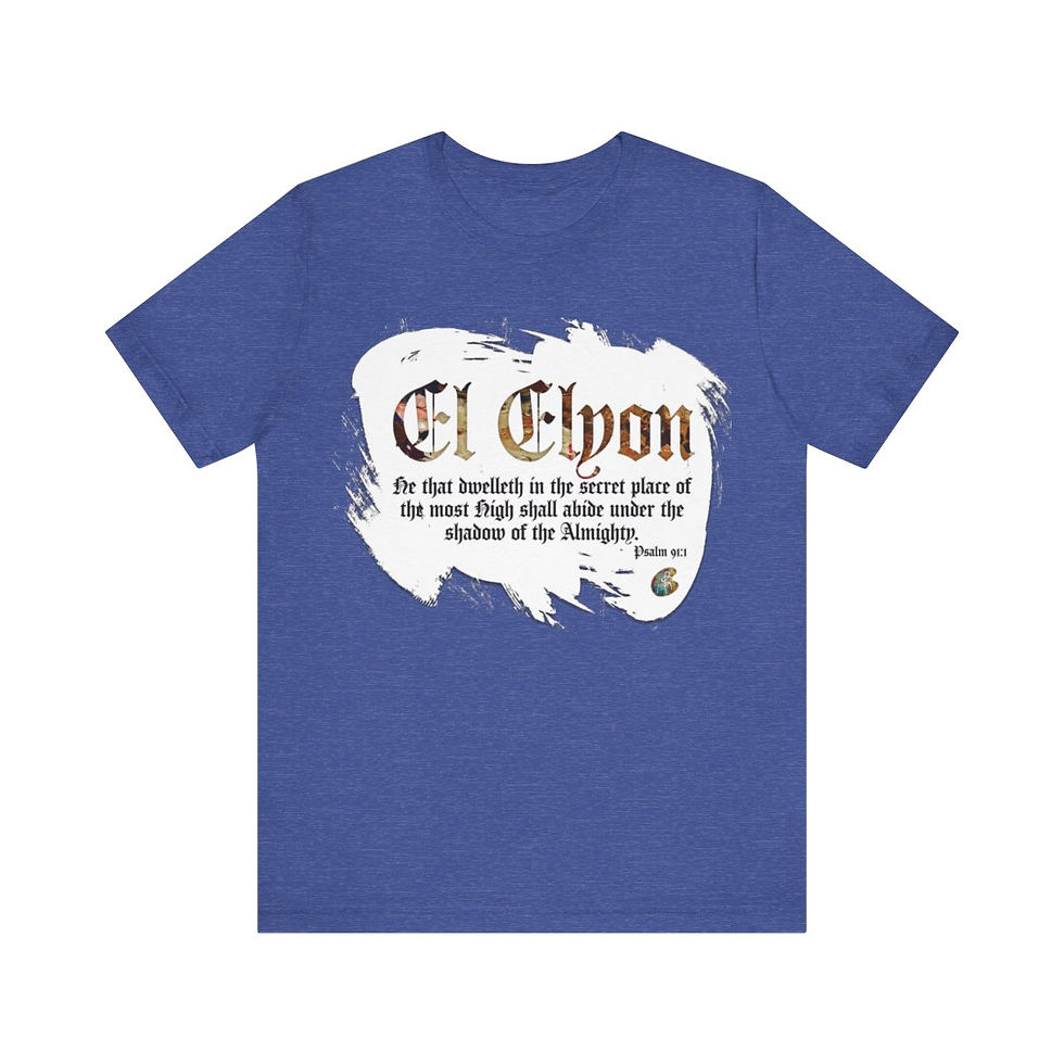 Thumbnail: El Elyon Psalm 91 and 1 SCRIPTURED SERIES EXT Unisex Short Sleeve