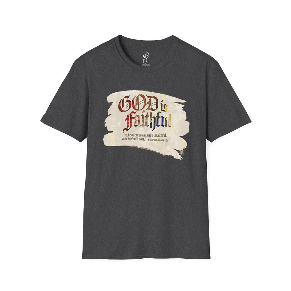 Thumbnail: 1 Thessalonians 5 and 6 FAITH2 Scripture Series EXT Softstyle Tee