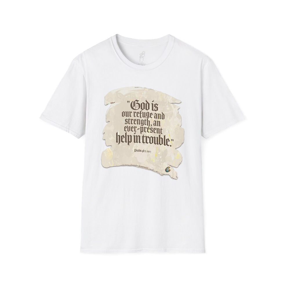 Thumbnail: Psalm 46 and 1 God Fighting Our Battles Scripture Series EXT Softstyle T