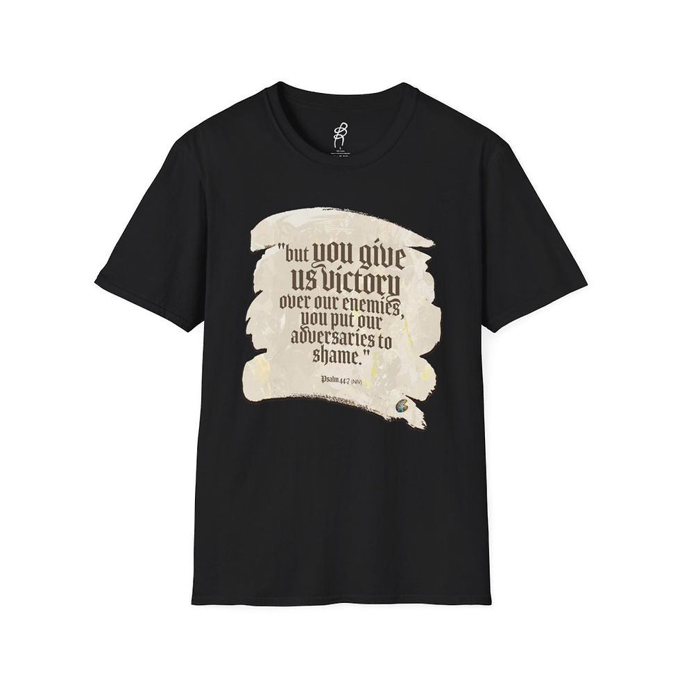 Thumbnail: Psalm 44 and 7 God Fighting Our Battles Scripture Series EXT Softstyle T