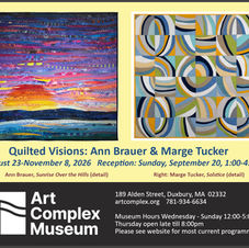 My quilt show with Marge Tucker at the Art Complex Museum.