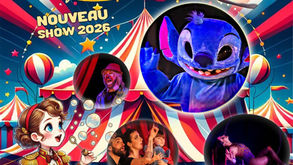 CIRQUE PIEDON - NOUVEAU SHOW 2026 - 11 MARS - 13 MARS >15 MARS