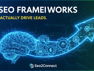 AI SEO Frameworks That Actually Drive Leads