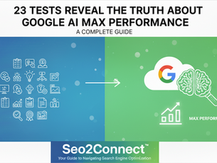 23 Tests Reveal the Truth About Google AI Max Performance