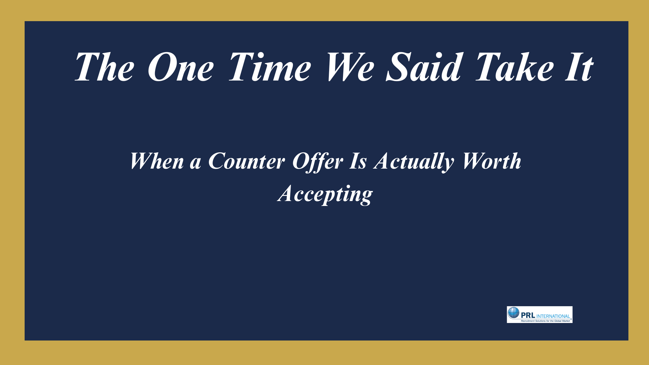 When Should You Accept a Counter Offer? The One Time We Said Yes display picture 3