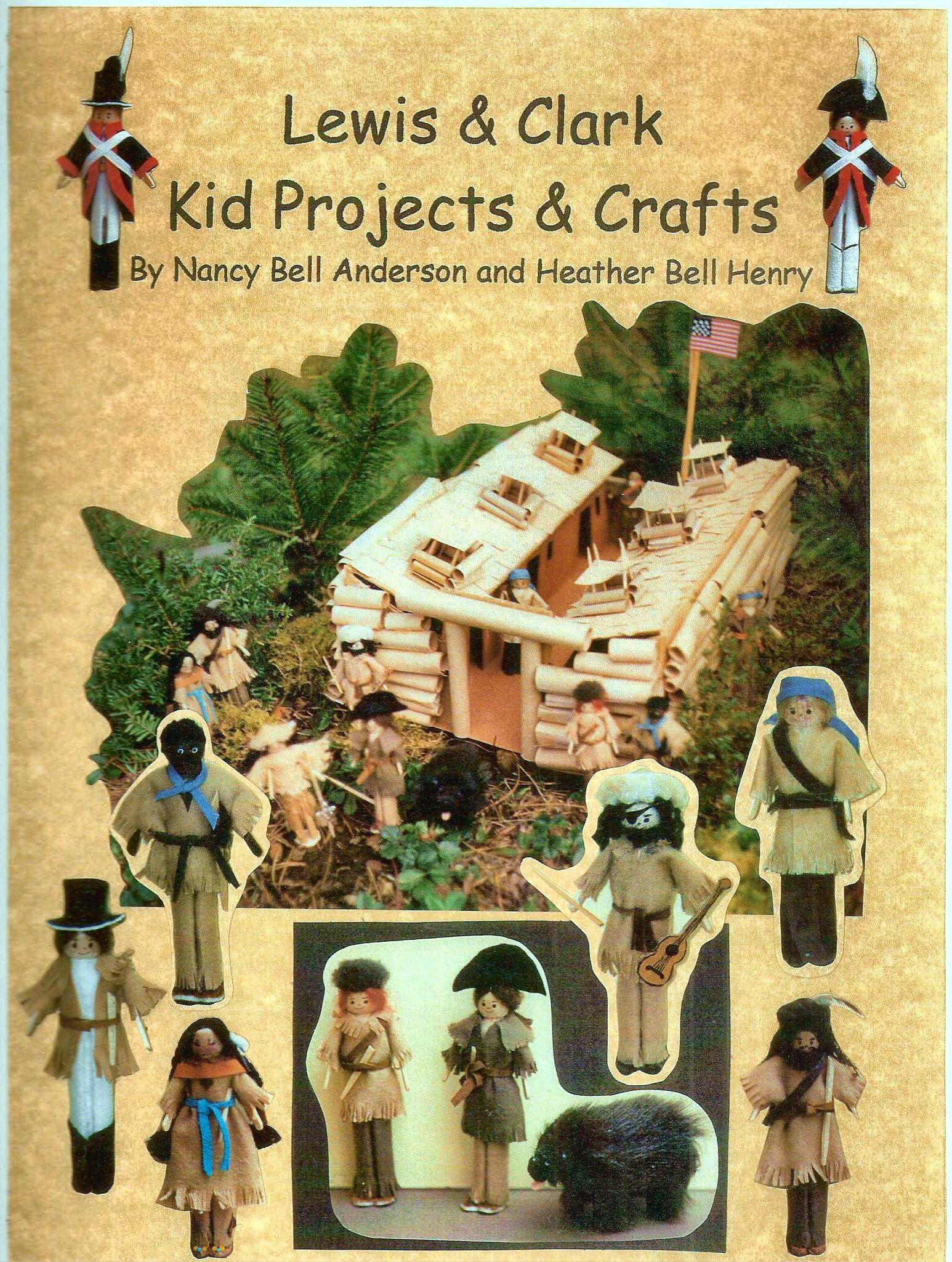 Lewis & Clark Kid Projects & Crafts Book