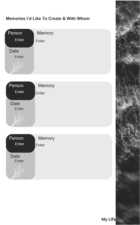 My Life: Creating Memories.