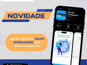 SIDLOG AGORA DISPONÍVEL PARA iOS: MAIS PRATICIDADE PARA NOSSOS ENTREGADORES